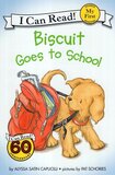 Biscuit Goes to School (I Can Read: My First Shared Reading)