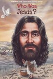 Who Was Jesus? (Who Was...?)