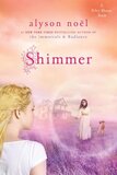 Shimmer: A Riley Bloom Book ( Radiance #02 )