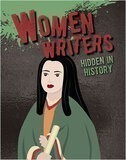 Women Writers Hidden in History (Hidden History)