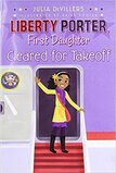 Cleared for Takeoff ( Liberty Porter First Daughter #03 )