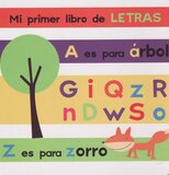 Mi Primer Libro de Letras ( My First Letters Book ) ( My First... Spanish ) (Board Book)