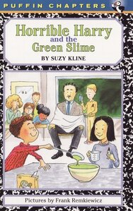 Horrible Harry and the Green Slime ( Horrible Harry )