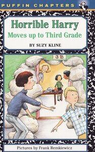 Horrible Harry Moves Up to the Third Grade ( Horrible Harry )