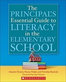 Principal's Essential Guide to Literacy in the Elementary School