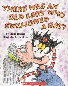 There Was an Old Lady Who Swallowed a Bat