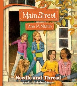 Needle and Thread ( Main Street #02 ) (Audiobook)
