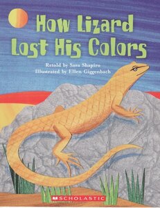 How Lizard Lost His Colors