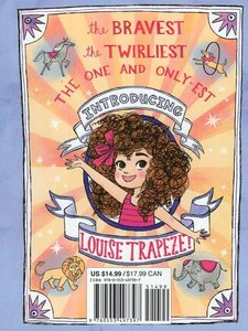 Louise Trapeze Is Totally 100\% Fearless Almost (Louise Trapeze #01)