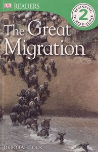 Great Migration (DK Readers Level 2)