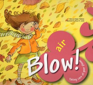 Blow Air (Taking Care of Your Planet)