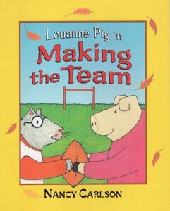 Louanne Pig in Making the Team ( Nancy's Neighborhood )