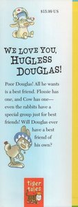 We Love You Hugless Douglas
