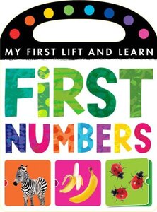 First Numbers ( My First Lift and Learn ) (Board Book)