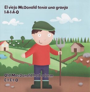 Old MacDonald / El Viejo McDonald (Books4School Nursery Rhymes Bilingual)