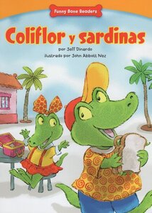 Coliflor y Sardinas ( Squid and Pickles ) ( Funny Bone Readers En Espaol )