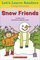 Snow Friends ( Let's Learn Readers: Comprehension )