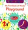My First Book of Words: Playground ( Lift The Flap Board Book )