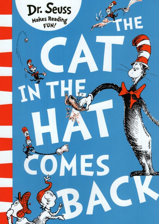 Cat in the Hat Comes Back ( Dr Seuss Makes Reading FUN! )