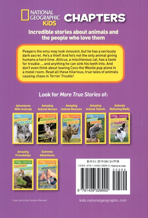 Terrier Trouble!: And More True Stories of Animals Behaving Badly (  National Geographic Kids Chapters )
