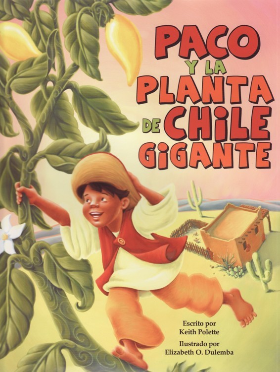Paco y la Planta de Chile Gigante ( Paco and the Giant Chile Plant )