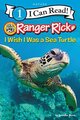 I Wish I Was a Sea Turtle ( Ranger Rick ) ( I Can Read Level 1 )
