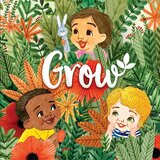 Grow (Board Book)