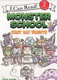 Monster School: First Day Frights ( I Can Read Book Level 2 )