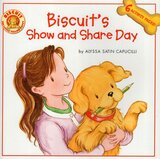 Biscuit’s Show and Share Day ( Biscuit 8x8 )