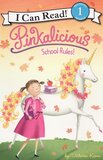 Pinkalicious School Rules ( I Can Read Level 1 )
