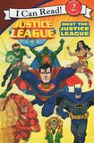 Justice League: Meet the Justice League ( I Can Read Book Level 2 )