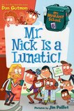 Mr Nick Is a Lunatic! ( My Weirdest School #06 )