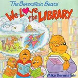 Berenstain Bears: We Love the Library ( Berenstain Bears 8x8 )