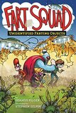 Unidentified Farting Objects (Fart Squad #03)