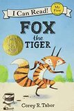 Fox the Tiger (I Can Read: My First Shared Reading)