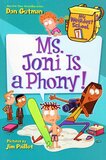 Ms Joni Is a Phony! ( My Weirdest School #07 )