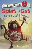 Splat the Cat Gets a Job! ( I Can Read Level 2 )
