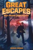 Nazi Prison Camp Escape ( Great Escapes #01 )