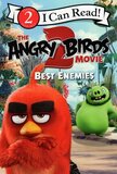 Best Enemies ( Angry Birds Movie 2 ) ( I Can Read Level 2 )