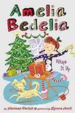 Amelia Bedelia Wraps It Up ( Amelia Bedelia Special Edition Holiday #01 )
