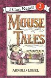 Mouse Tales ( I Can Read Books Level 2 )