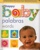 Words / Palabras ( Happy Baby Board Book Bilingual )
