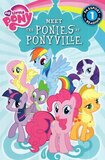 My Little Pony: Meet the Ponies of Ponyville ( Passport to Reading Level 1 )