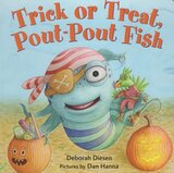 Trick or Treat Pout Pout Fish (Pout Pout Fish Adventure) (Board Book)