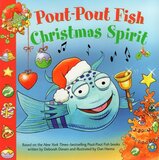 Pout Pout Fish: Christmas Spirit ( Pout Pout Fish Adventure )