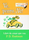 Ve Perro Ve! ( Go Dog Go! ) ( Bright and Early Board Books Spanish )