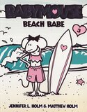 Babymouse: Beach Babe ( Babymouse #03 )