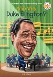 Who Was Duke Ellington? (Who Was?)