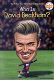 Who Is David Beckham? ( Who Was...? )