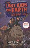 Last Kids on Earth and the Nightmare King ( Last Kids on Earth #03 )